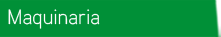 Maquinaria